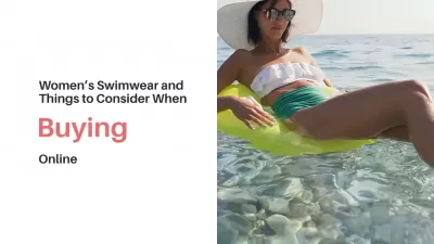 History of Women’s competitive Swimwear and Things to Consider When Choosing One Online